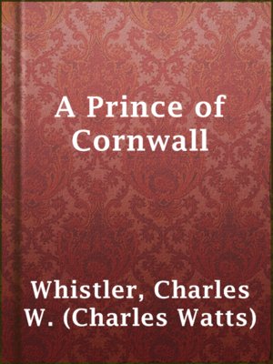 cover image of A Prince of Cornwall